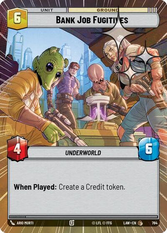Bank Job Fugitives (Hyperspace Foil) - Foil (A Lawless Time)(LAW-764/901)(C)