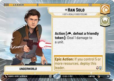 Han Solo, I Got a Really Good Feeling (Hyperspace) (A Lawless Time)(LAW-281/901)(C)
