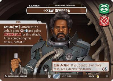 Saw Gerrera, Bring Down the Empire (Showcase) - Foil (A Lawless Time)(LAW-767/901)(R)