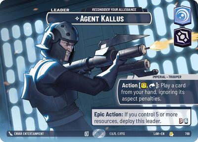 Agent Kallus, Reconsider Your Allegiance (Showcase) - Foil (A Lawless Time)(LAW-769/901)(R)