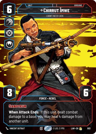 Chirrut Imwe, I Don't Need Luck (Prestige) (A Lawless Time)(LAW-803/901)(R)