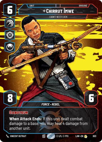 Chirrut Imwe, I Don't Need Luck (Prestige) (A Lawless Time)(LAW-803/901)(R)