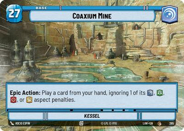 Coaxium Mine // Credit (Hyperspace) (A Lawless Time)(LAW-285 // T04)(C)