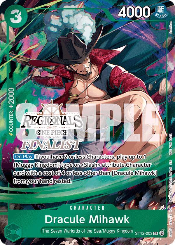 Dracule Mihawk [Regionals Finalist Card Set 26-27] [Foil] (One Piece Promotion Cards)(ST12-003)(PR)