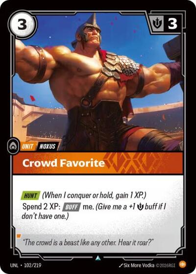 Crowd Favorite - Foil (Unleashed)(UNL-102/219)(U)