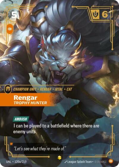 Rengar, Trophy Hunter - Alternate Art - Foil (Unleashed)(UNL-120a/219)(O/AA)