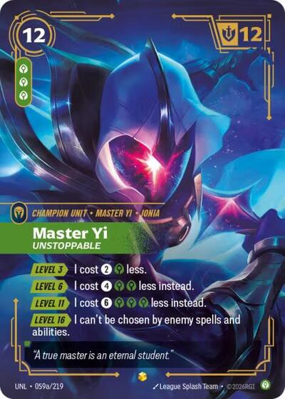 Master Yi, Unstoppable - Alternate Art - Foil (Unleashed)(UNL-059a/219)(O/AA)