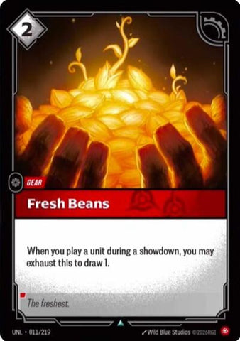 Fresh Beans  (Unleashed)(UNL-011/219)(U)
