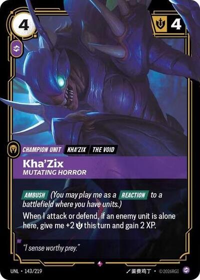 Kha'Zix, Mutating Horror - Foil (Unleashed)(UNL-143/219)(R)