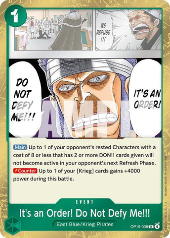 It's an Order! Do Not Defy Me!!! - Foil (Adventure on Kami's Island)(OP15-038)(R)