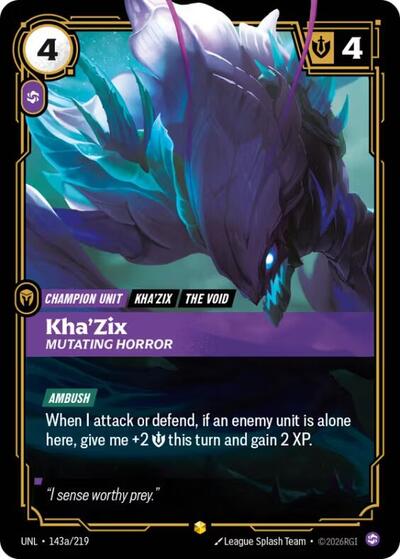 Kha'Zix, Mutating Horror - Alternate Art - Foil (Unleashed)(UNL-143a/219)(O/AA)