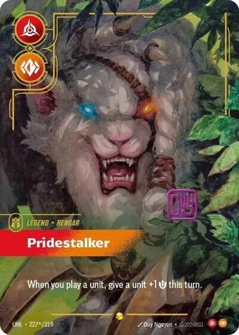 Rengar, Pridestalker - Signature - Foil (Unleashed)(UNL-227*/219)(R)
