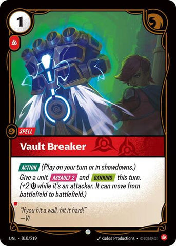 Vault Breaker  (Unleashed)(UNL-010/219)(C)