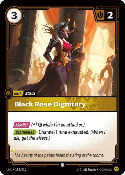Black Rose Dignitary  (Unleashed)(UNL-152/219)(C)