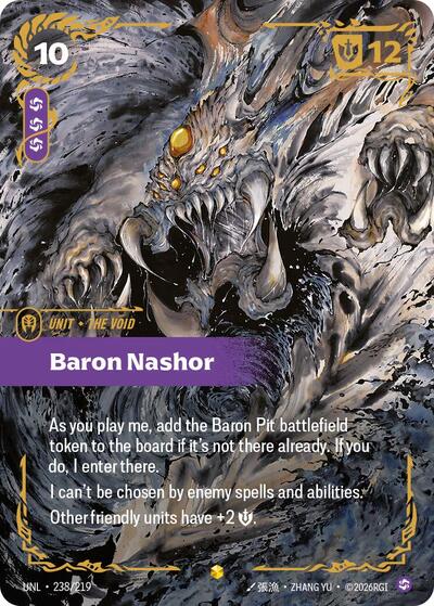 Baron Nashor (Ultimate) - Foil (Unleashed)(UNL-238/219)(O/AA)