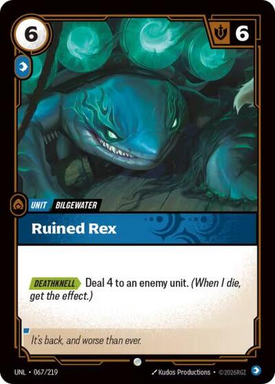 Ruined Rex  (Unleashed)(UNL-067/219)(C)