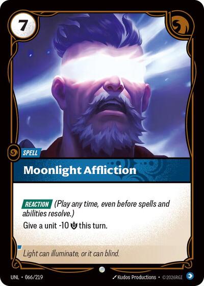 Moonlight Affliction  (Unleashed)(UNL-066/219)(C)