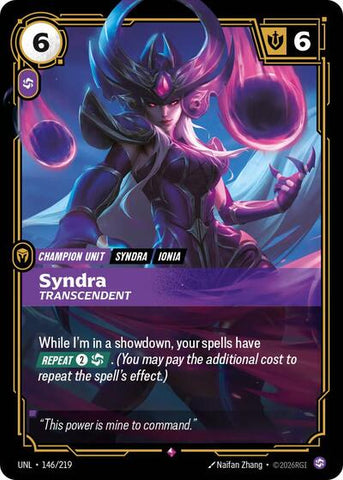 Syndra, Transcendent - Foil (Unleashed)(UNL-146/219)(R)