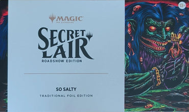 Secret Lair Roadshow Edition: So Salty (Traditional Foil)