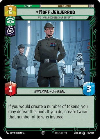 Moff Jerjerrod - We Shall Redouble Our Efforts (Ashes of the Empire)(ASH-94/264)(S)