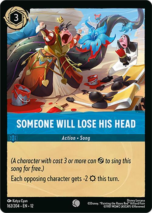 Someone Will Lose His Head  [Cold Foil] (Wilds Unknown)(12-162/204)(C)