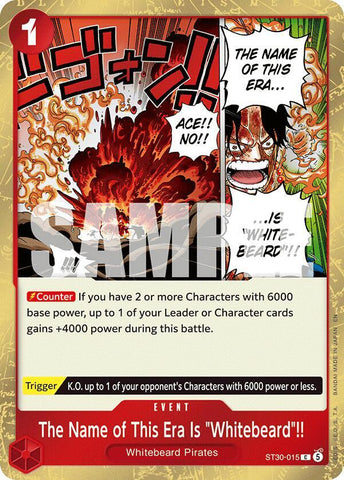 The Name of This Era Is "Whitebeard"!! (Starter Deck 30 EX: Luffy & Ace)(ST30-015)(C)
