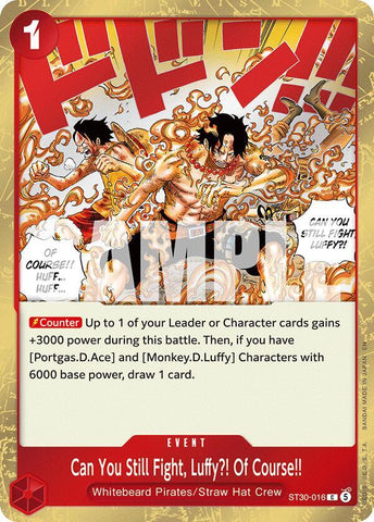 Can You Still Fight, Luffy?! Of Course!! (Starter Deck 30 EX: Luffy & Ace)(ST30-016)(C)