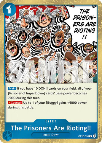 The Prisoners Are Rioting!! [The Time of Battle]