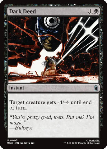 Dark Deed (Foil) (Marvel Super Heroes)(MSH)(93)(U)
