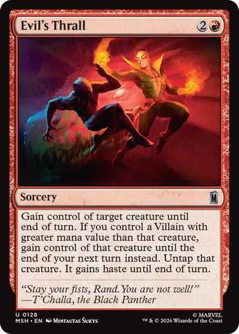 Evil's Thrall (Foil) (Marvel Super Heroes)(MSH)(128)(U)