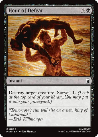 Hour of Defeat (Foil) (Marvel Super Heroes)(MSH)(99)(C)