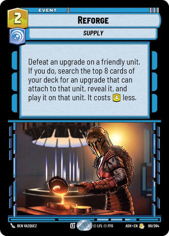 Reforge (Ashes of the Empire)(ASH-90/264)(R)