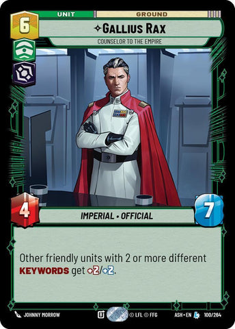 Gallius Rax - Counselor to the Empire (Ashes of the Empire)(ASH-100/264)(L)