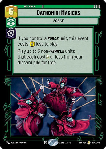 Dathomiri Magicks (Ashes of the Empire)(ASH-104/264)(R)