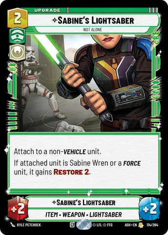 Sabine's Lightsaber - Not Alone (Ashes of the Empire)(ASH-114/264)(R)