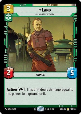 Lang - Arrogant Mercenary (Ashes of the Empire)(ASH-123/264)(R)