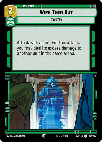 Wipe Them Out (Ashes of the Empire)(ASH-137/264)(U)