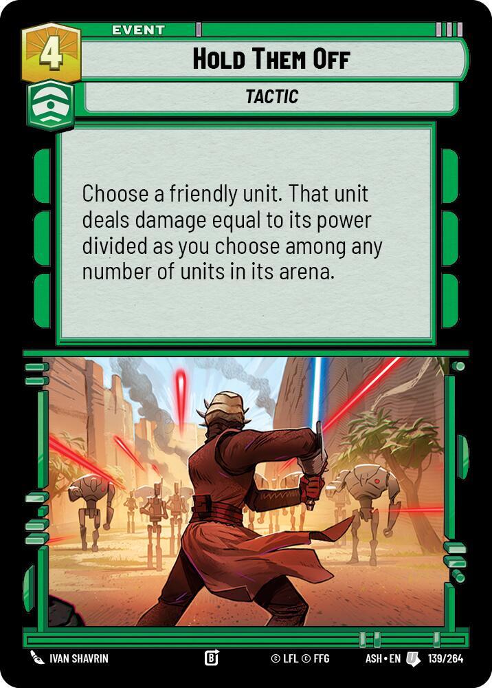 Hold Them Off (Ashes of the Empire)(ASH-139/264)(U)