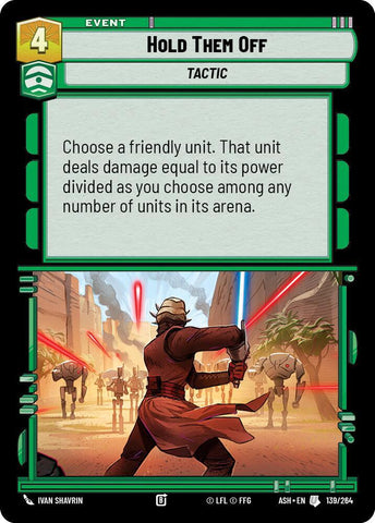 Hold Them Off (Ashes of the Empire)(ASH-139/264)(U)