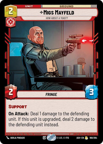 Migs Mayfeld - How About a Toast? (Ashes of the Empire)(ASH-168/264)(R)