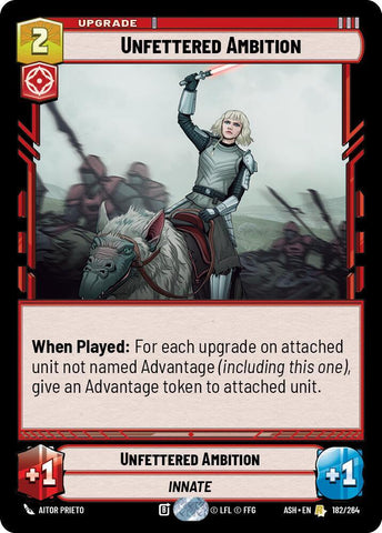 Unfettered Ambition (Ashes of the Empire)(ASH-182/264)(R)