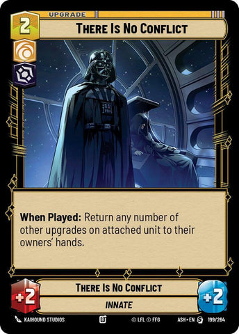 There Is No Conflict (Ashes of the Empire)(ASH-199/264)(S)