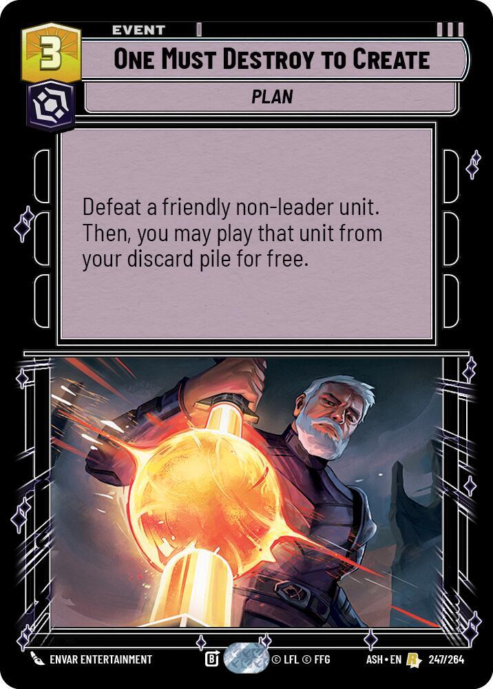 One Must Destroy to Create (Ashes of the Empire)(ASH-247/264)(R)