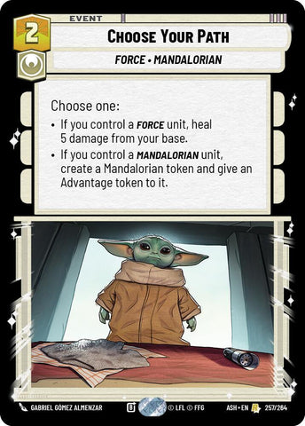 Choose Your Path (Ashes of the Empire)(ASH-257/264)(R)