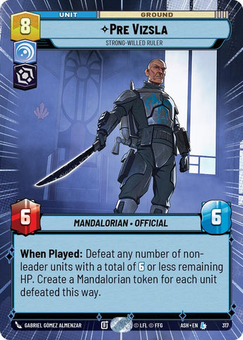 Pre Vizsla - Strong-Willed Ruler (Hyperspace) (Ashes of the Empire)(ASH-317)(L)