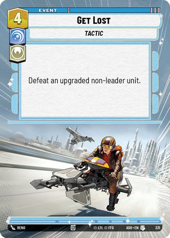 Get Lost (Hyperspace) (Ashes of the Empire)(ASH-331)(U)