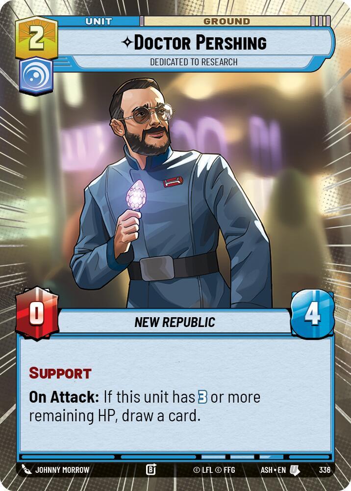 Doctor Pershing - Dedicated to Research (Hyperspace) (Ashes of the Empire)(ASH-336)(U)