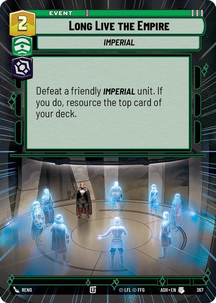 Long Live the Empire (Hyperspace) (Ashes of the Empire)(ASH-367)(U)