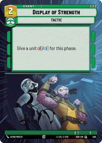 Display of Strength (Hyperspace) (Ashes of the Empire)(ASH-400)(C)
