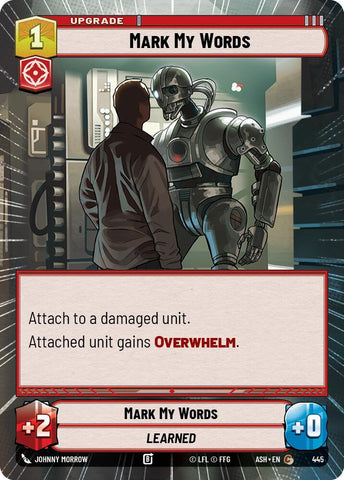 Mark My Words (Hyperspace) (Ashes of the Empire)(ASH-445)(C)